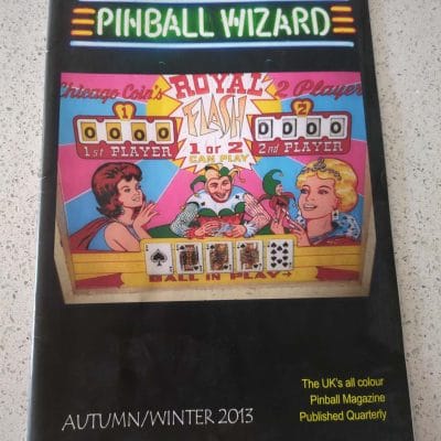 Pinball Wizard Magazine Autumn/Winter 2013